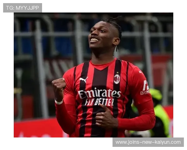 莱奥成米兰新旗帜？球队围绕他打造新体系